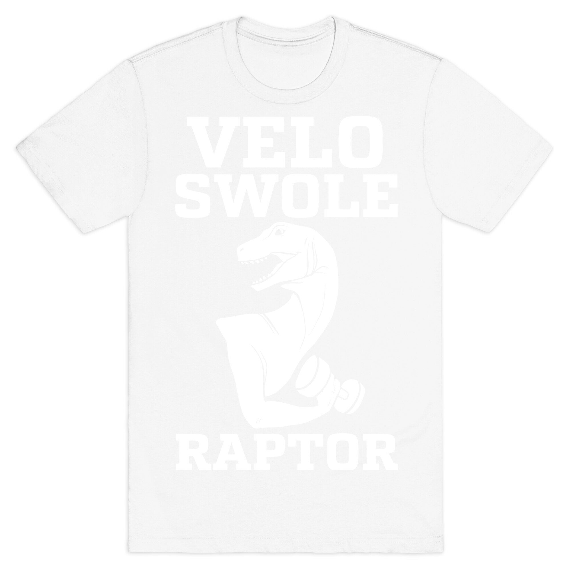 Velo-Swole-Raptor T-Shirt